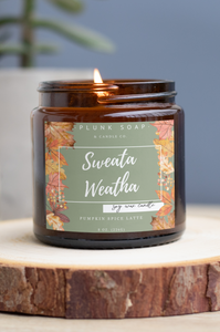 Sweata Weatha scented soy candle